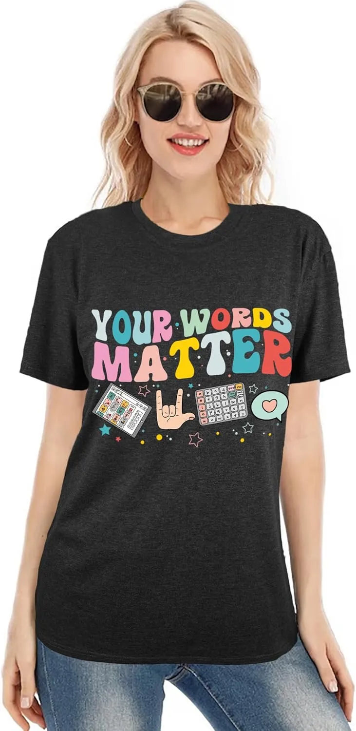 Autism Speech Therapy Shirt Teacher Shirts Women Inspirational Letter Print Graphic Tee Top Mental Health Teacher T-Shirt
