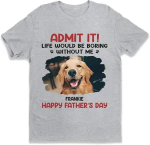 Custom Photo Dog - Pets Personalized Custom Unisex Shirt for Pet Owners, Pet Lovers