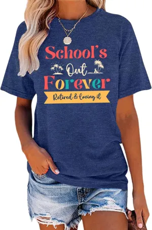 Womens Last Day of School Teacher Shirt School Day Gifts Funny Teacher Summer Break Graphic T-Shirts